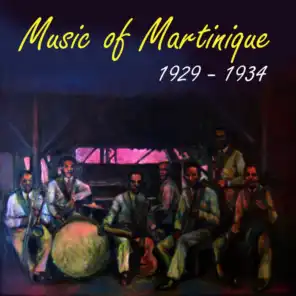 Music of Martinique (1929 - 1934)