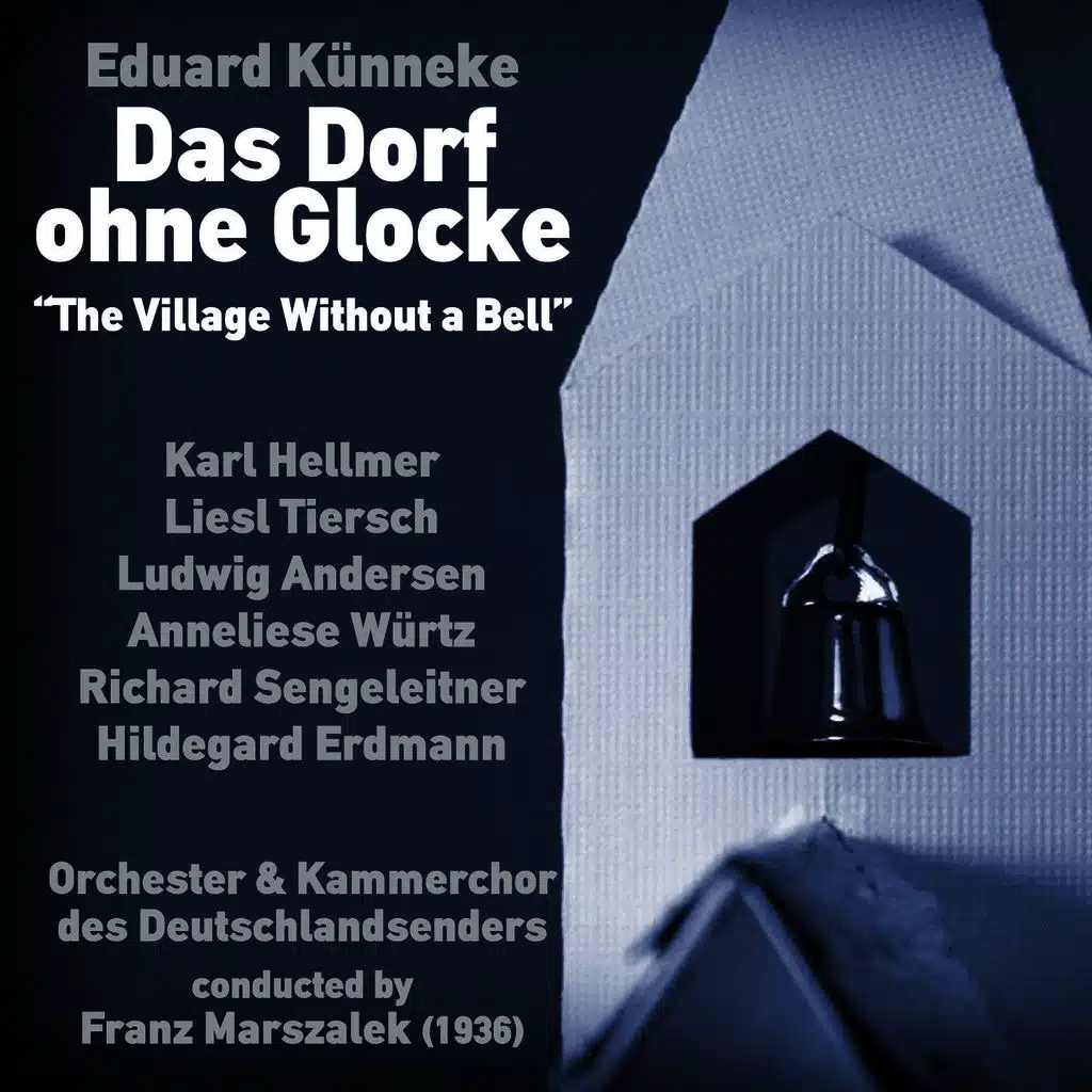 Das Dorf ohne Glocke: Act I, Dialog