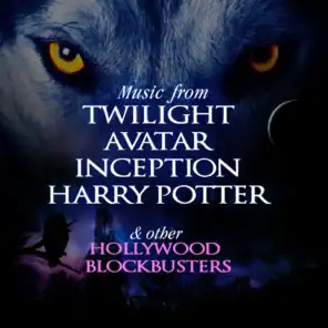 Music from Twilight, Avatar, Inception, Harry Potter & Other Hollywood Blockbusters