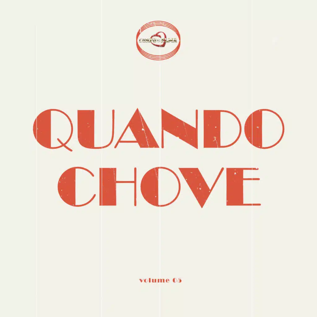 Quando Chove, Vol. 5