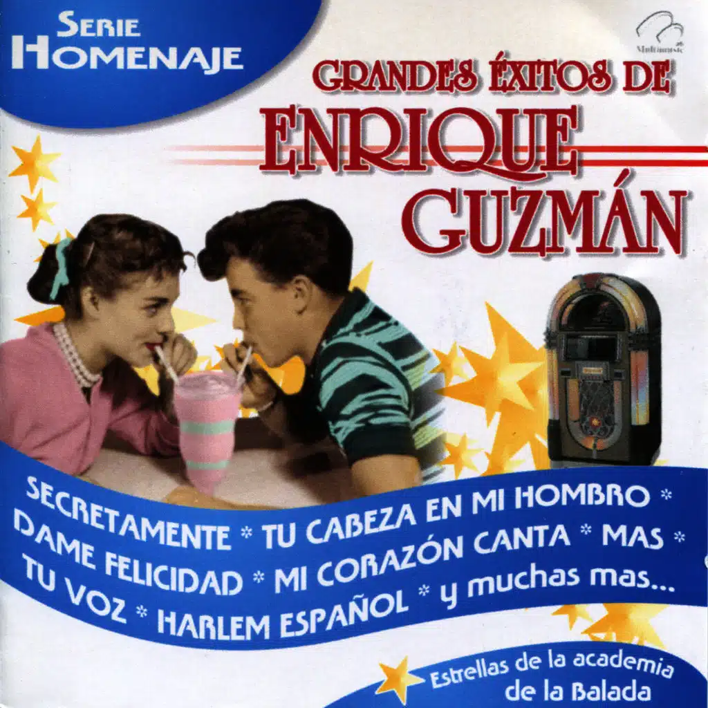Grandes Éxitos de Enrique Guzmán
