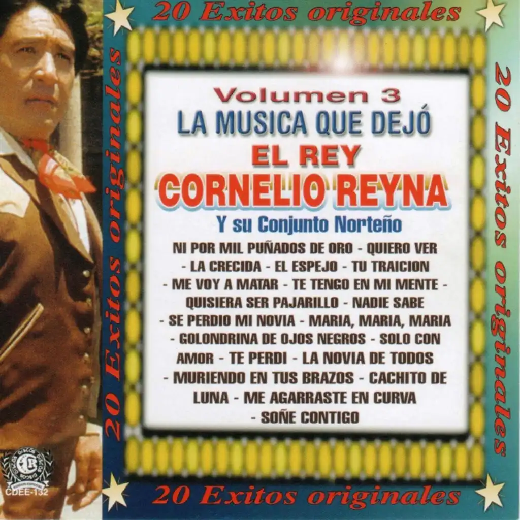 Cornelio Reyna Y Su Conjunto Norteno
