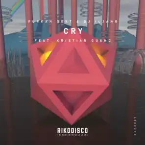 Cry (feat. Kristian Gusho)