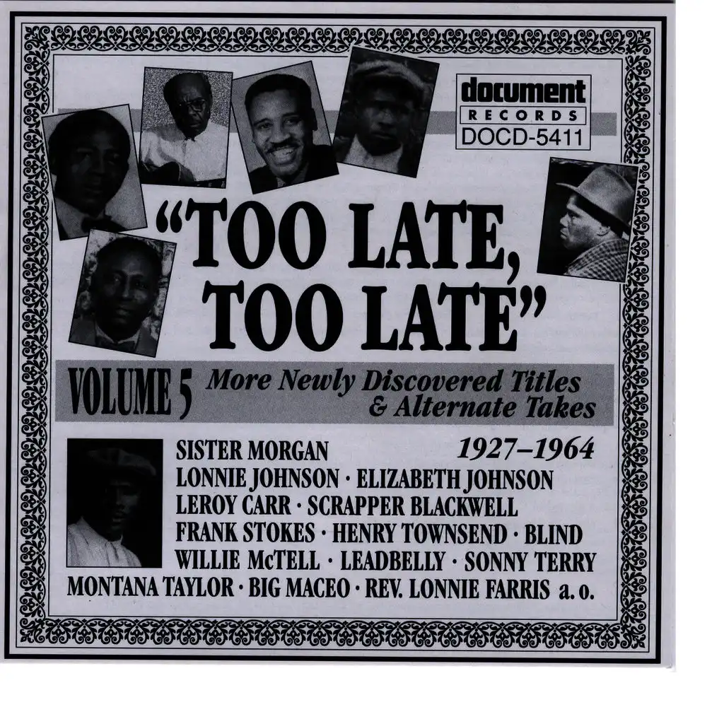 Too Late, Too Late Vol. 5 (1927-1964)