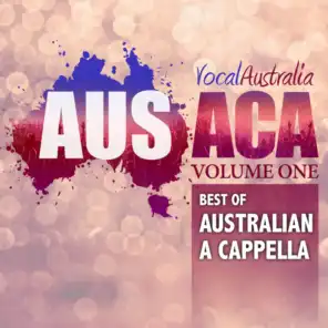 AUSACA, Vol. One: Best of Australian A Cappella