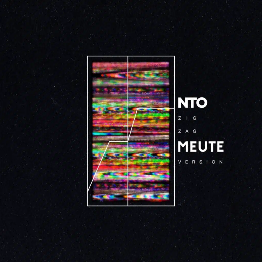 NTO & MEUTE