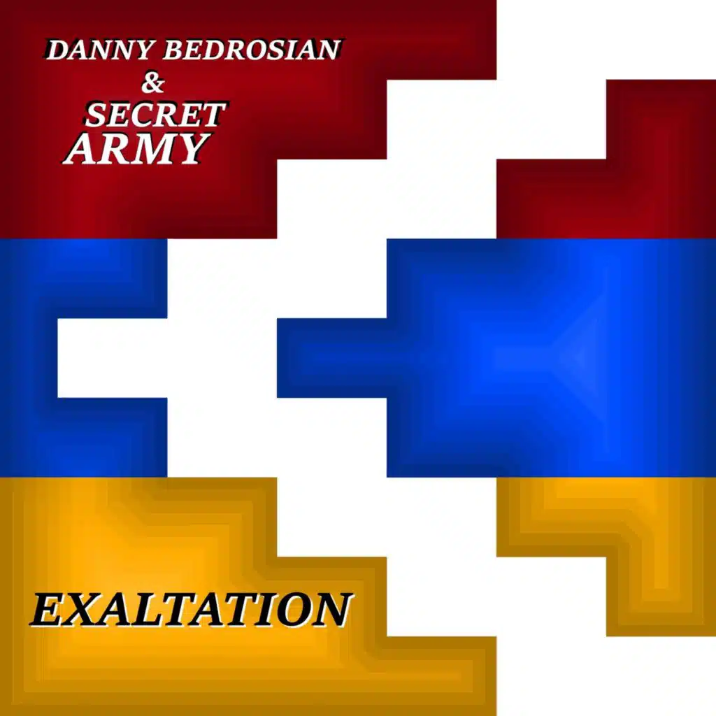 Danny Bedrosian & Secret Army