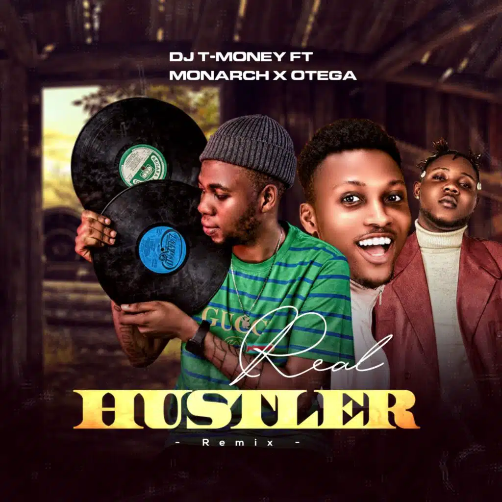 Real Hustler (Remix) [feat. Monarch & Otega]