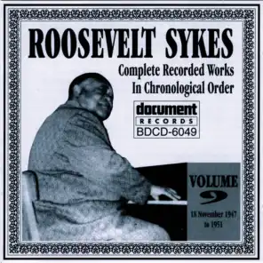 Roosevelt Sykes Vol. 9 (1947-1951)