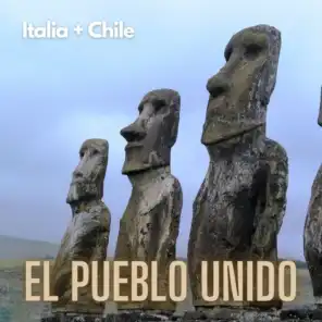 El Pueblo Unido - Italy + Chile