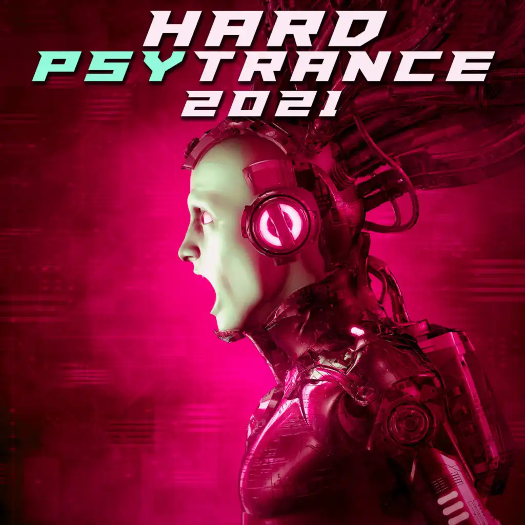 Hard Psy Trance 2021