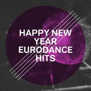Happy New Year Eurodance Hits