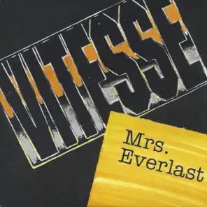 Mrs. Everlast