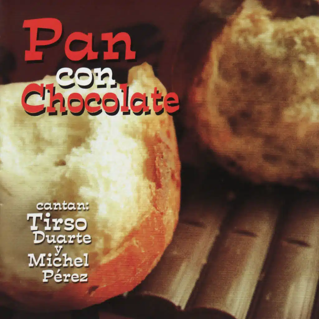 Pan Con Chocolate