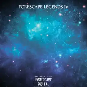 Forescape Legends IV