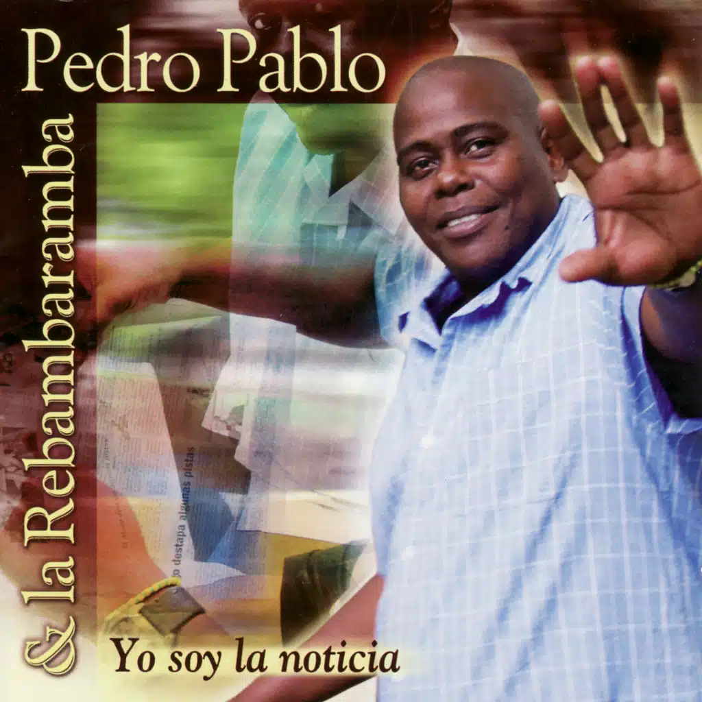 Pedro Pablo y la Rebambaramba