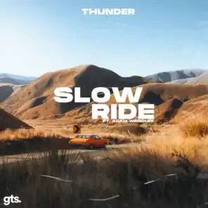 Slow Ride (feat. Adam Wendler)
