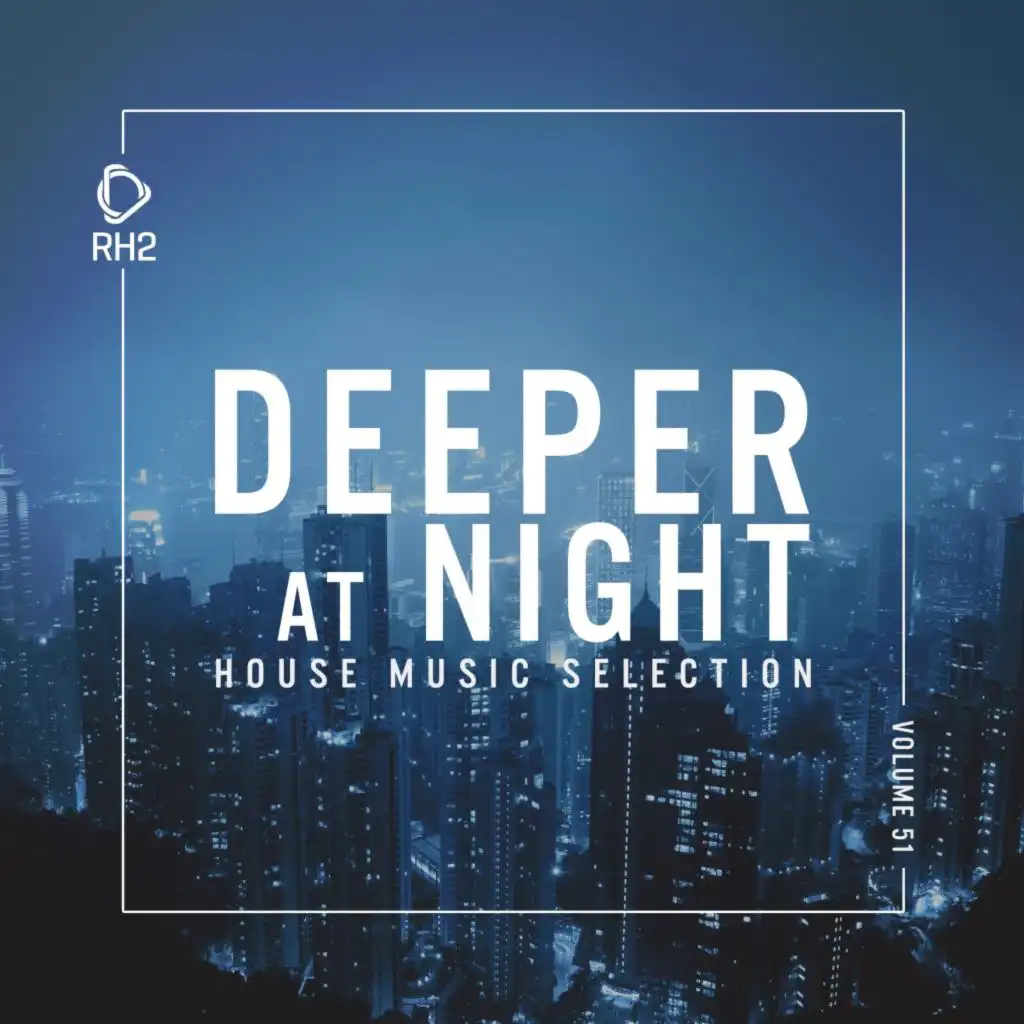 Deeper at Night, Vol. 51