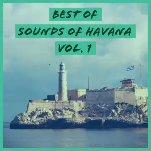 Best of Sounds of Havana, Vol. 1