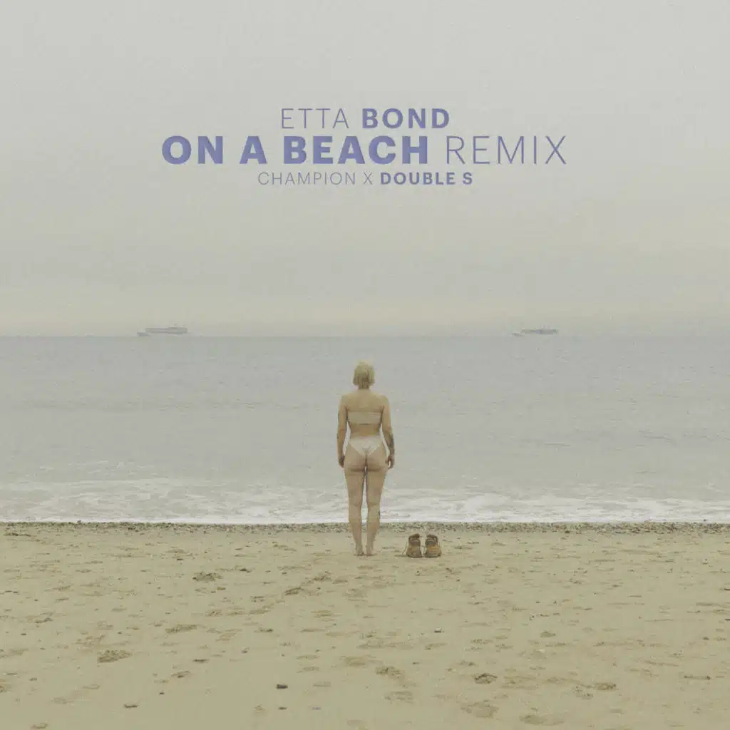 On A Beach (Champion Remix)