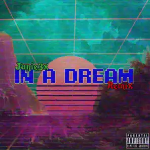 In A Dream (Remix) [feat. Rockell]