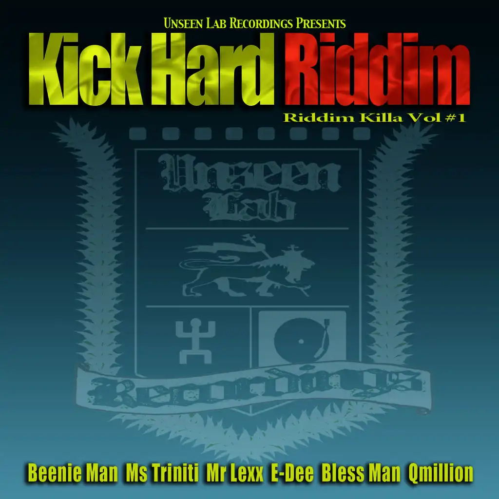 Kick Hard Riddim