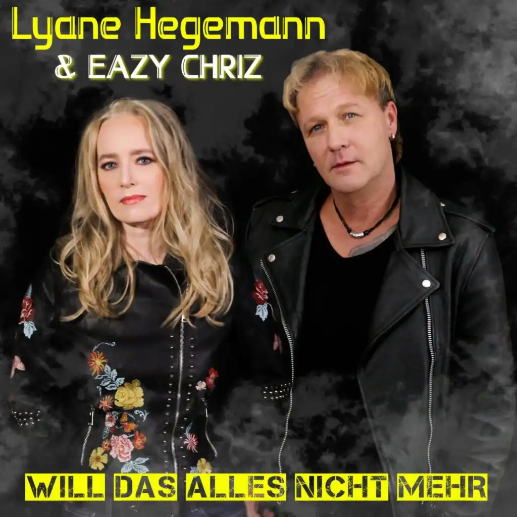 Lyane Hegemann & EAZY CHRIZ