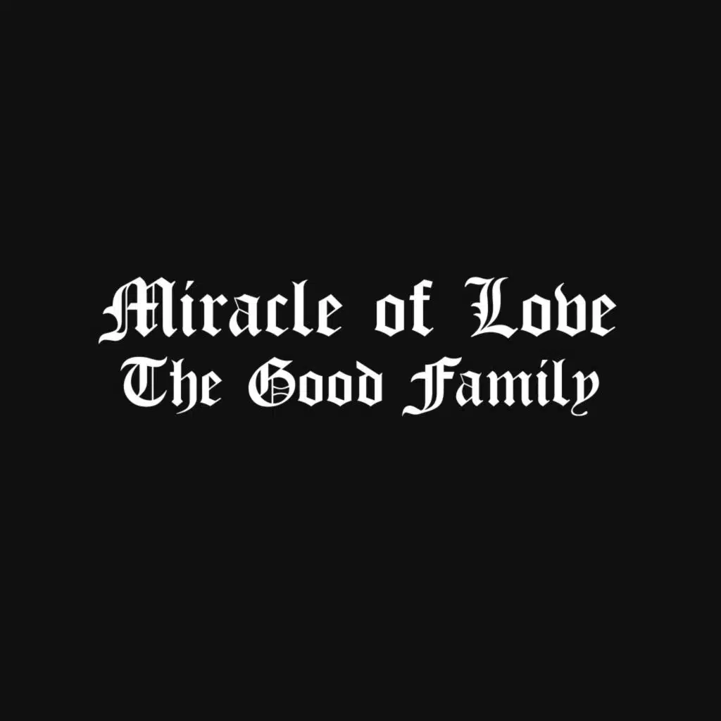 Miracle of Love