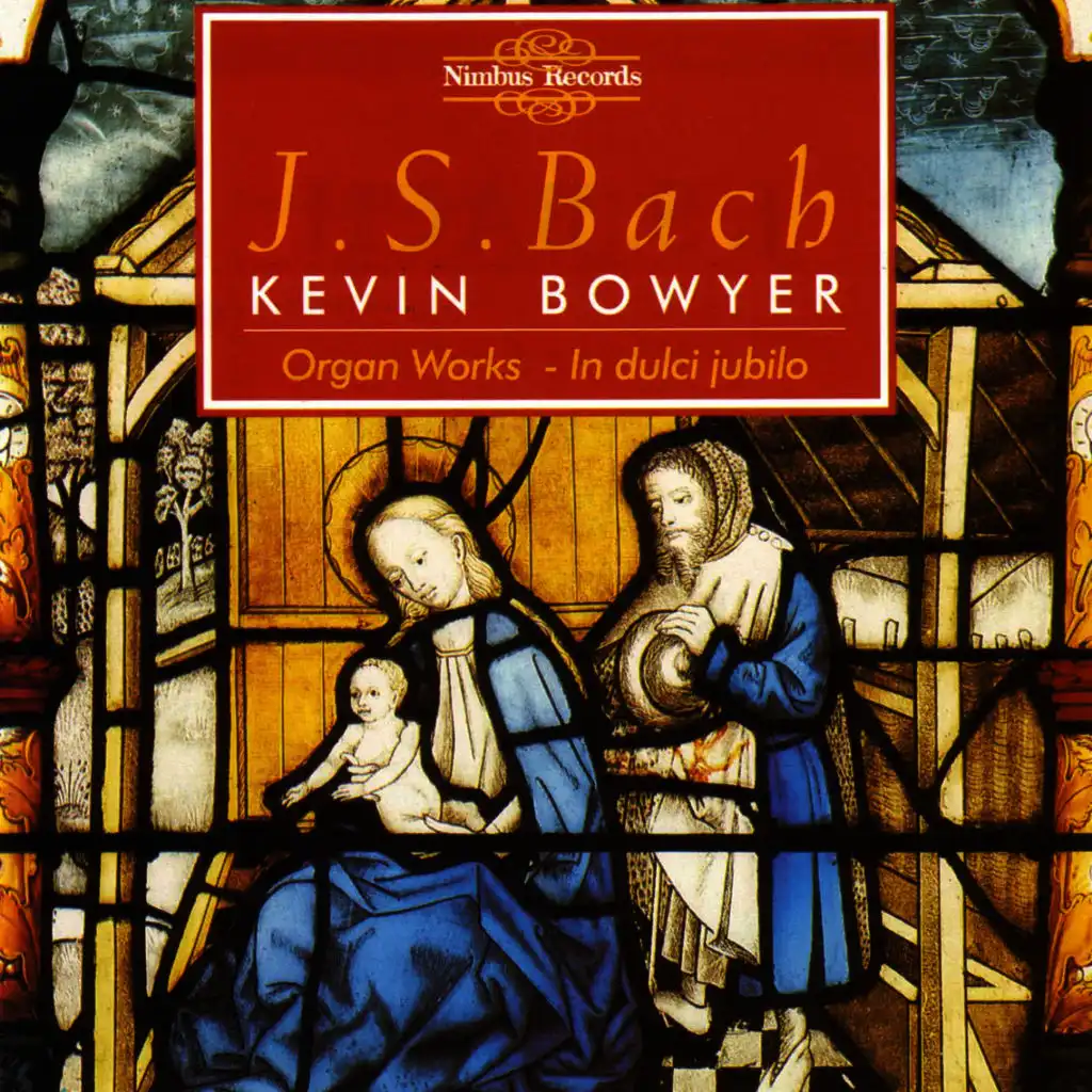 Bach: Organ works, Bowyer Vol. II