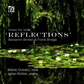 Benjamin Britten & Frank Bridge 'Reflections'