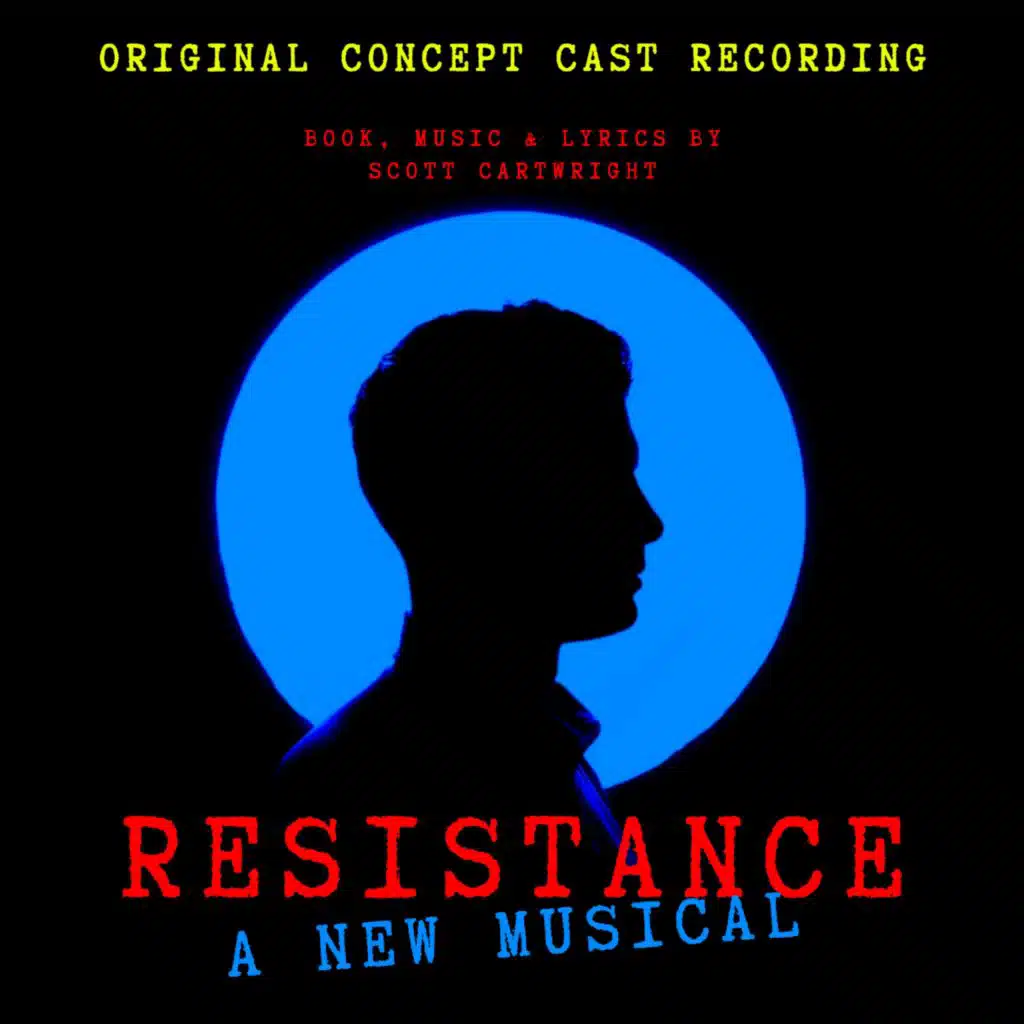 Resistance a New Musical (Original Concept Cast Recording)