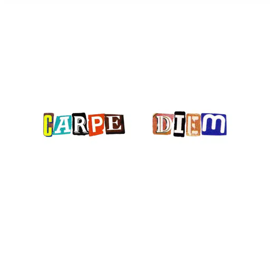 Carpe Diem