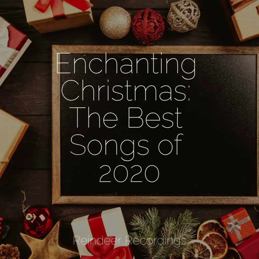 Enchanting Christmas: The Best Songs of 2020