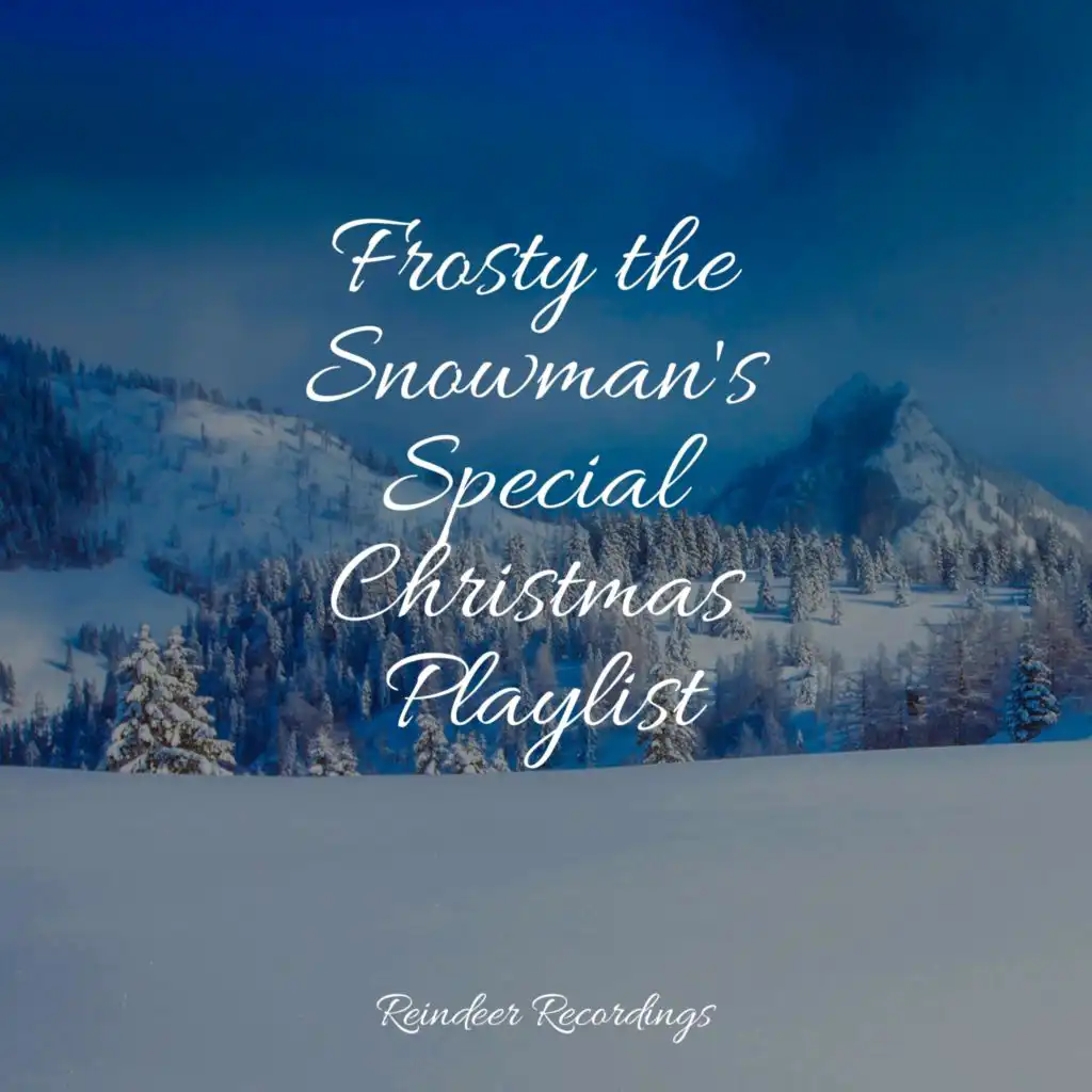 Frosty the Snowman's Special Christmas Playlist