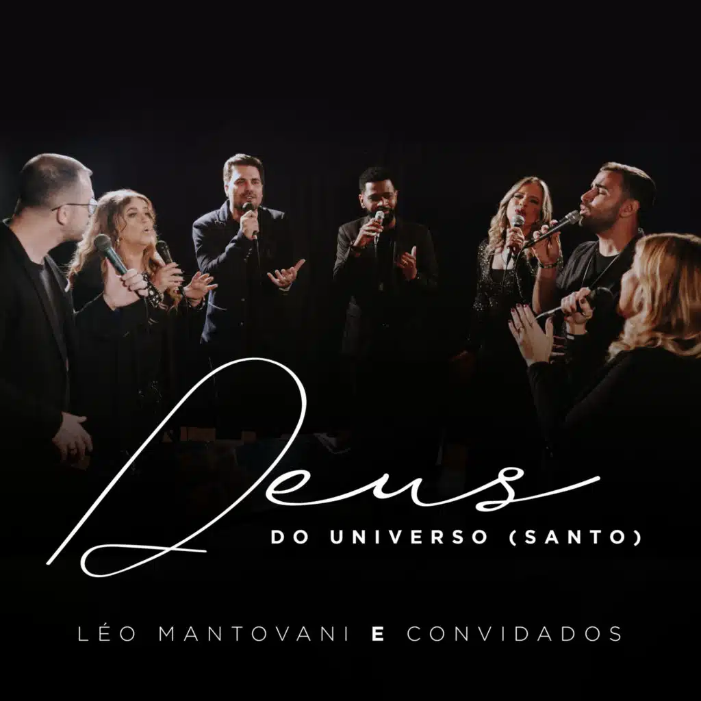 Deus do Universo (Santo) [feat. Ana Gabriela, Celina Borges, Cleiton Saraiva, Flávia Dornellas, Gil Monteiro & Higor Fernandes]