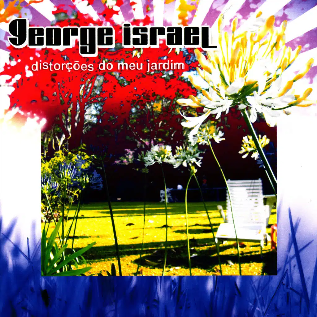 Distorções Do Meu Jardim