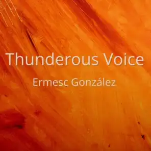 Thunderous Voice (feat. Miguel Zenón, Gabriel Rodríguez & Freddie Burgos)