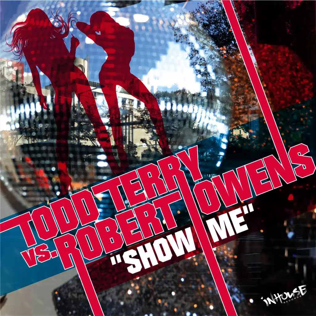 Todd Terry vs. Robert Owens "Show Me"