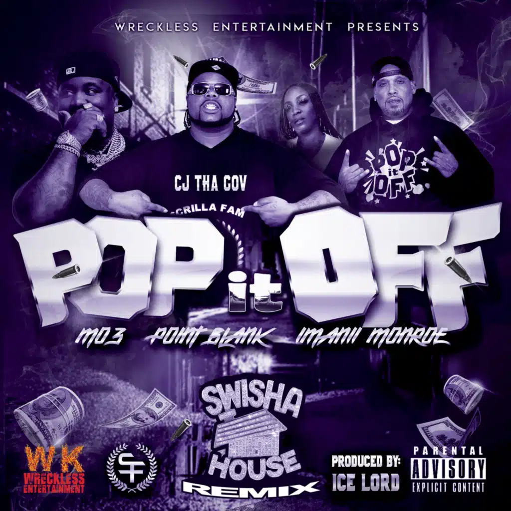 Pop It off (Swisha House Remix) [feat. Point Blank, MO3 & Imanii Monroe]
