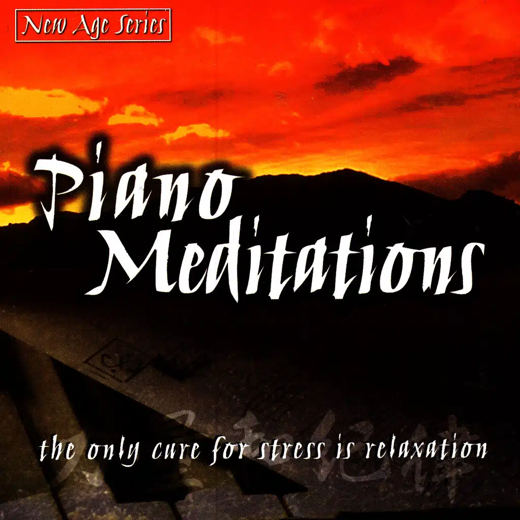 New Age Series - Piano Meditations