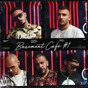 Basement Café #1 (feat. Tormento, Nashley, Maruego, Enzo Dong & JUNIOR CALLY)