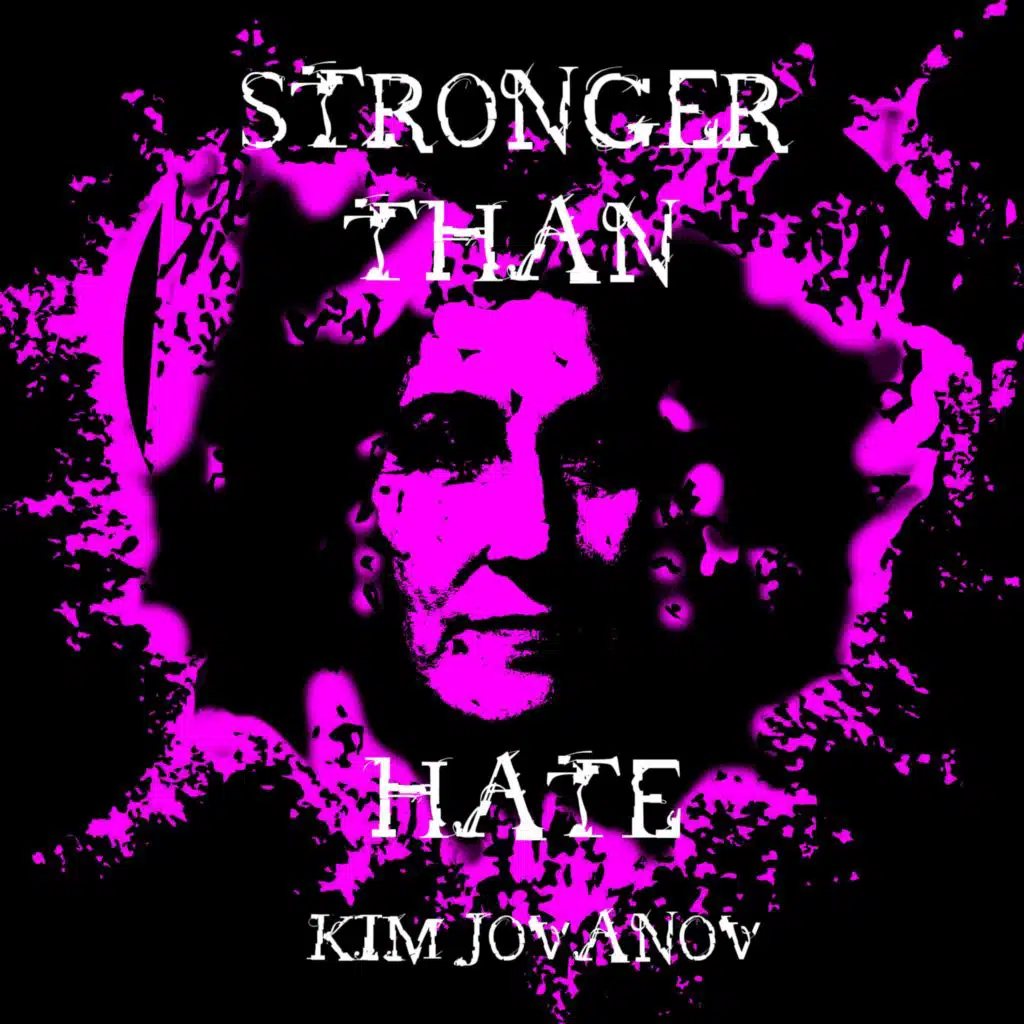 Stronger Than Hate