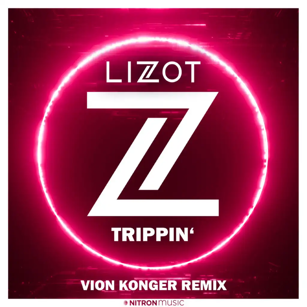 Trippin' (Vion Konger Extended Remix)