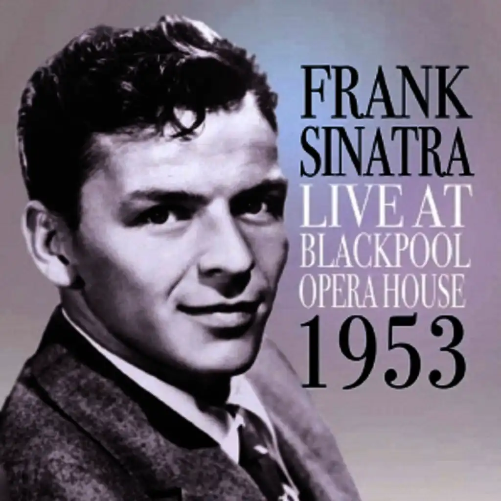 Live At Blackpool Opera House 1953