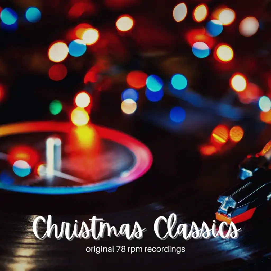 We Wish You a Merry Christmas (78 Rpm Recording)