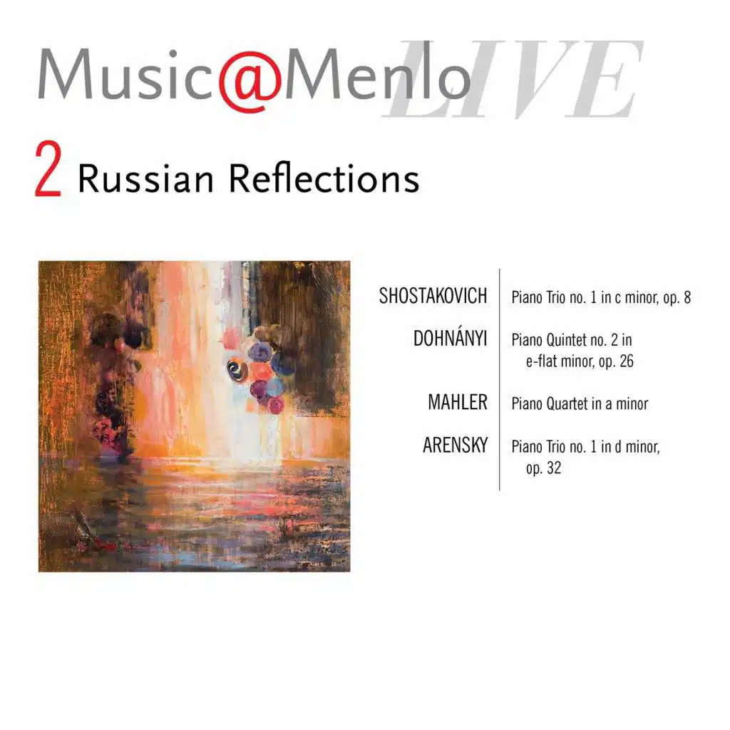 Music@Menlo Live, Russian Reflections, Vol. 2