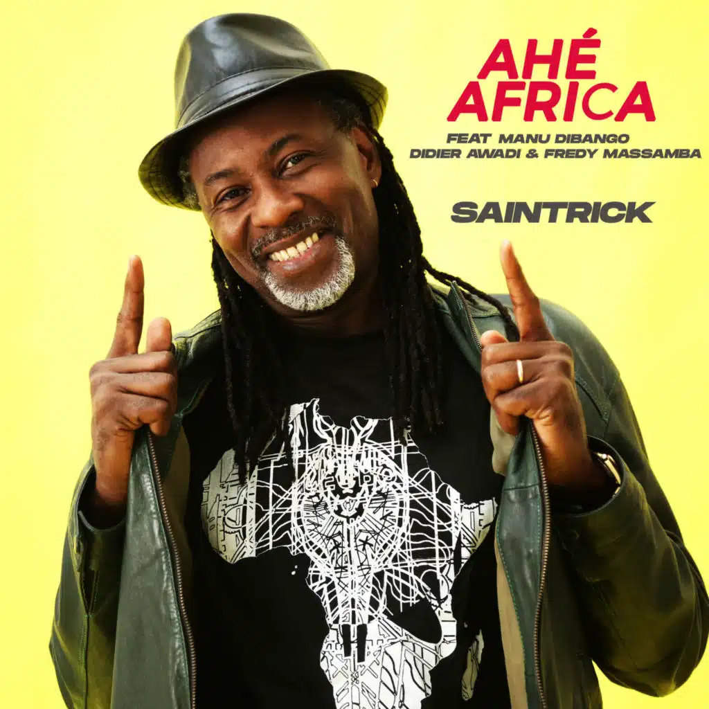 Ahé Africa (feat. Manu Dibango, Fredy Massamba & Didier Awadi)
