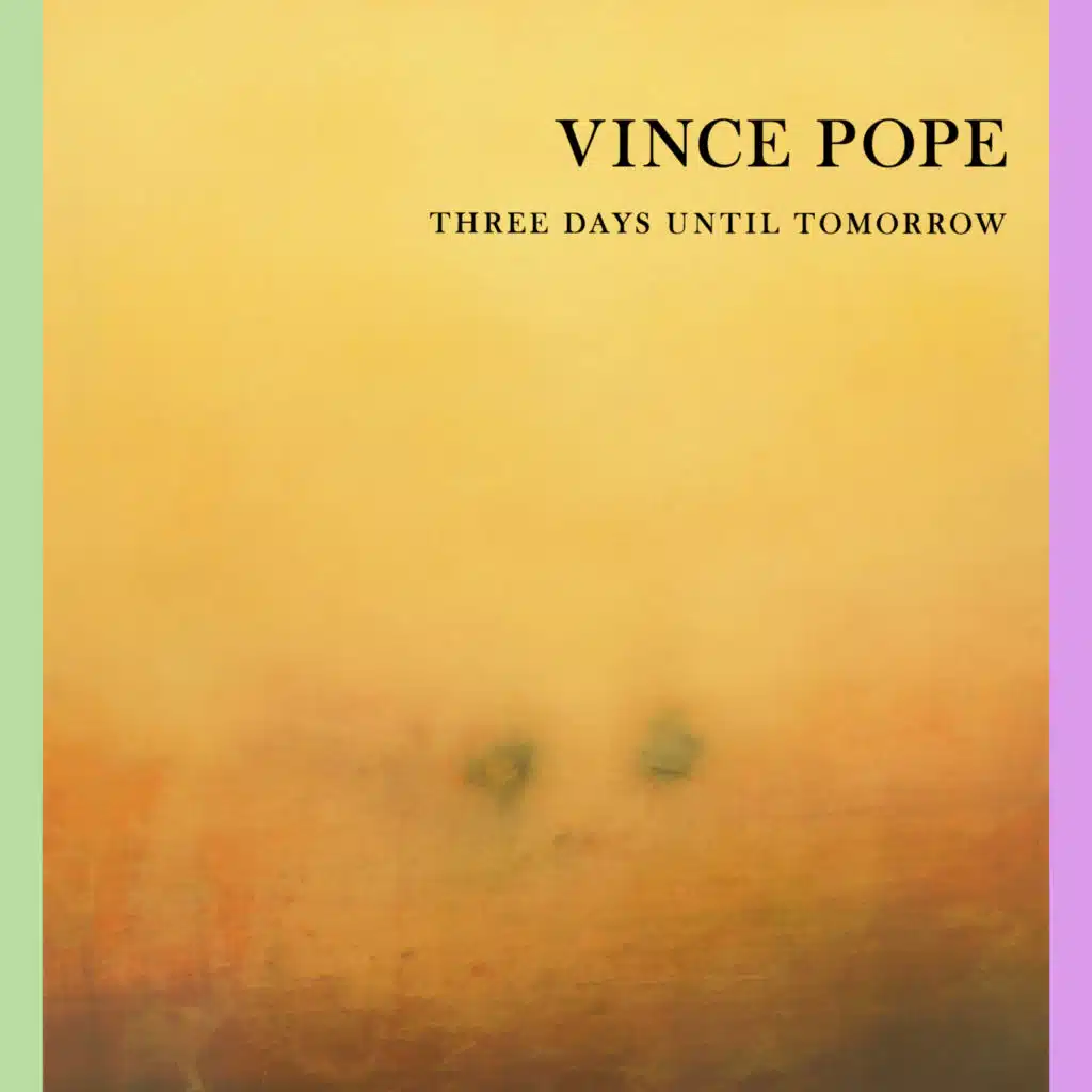 Three Days Until Tomorrow