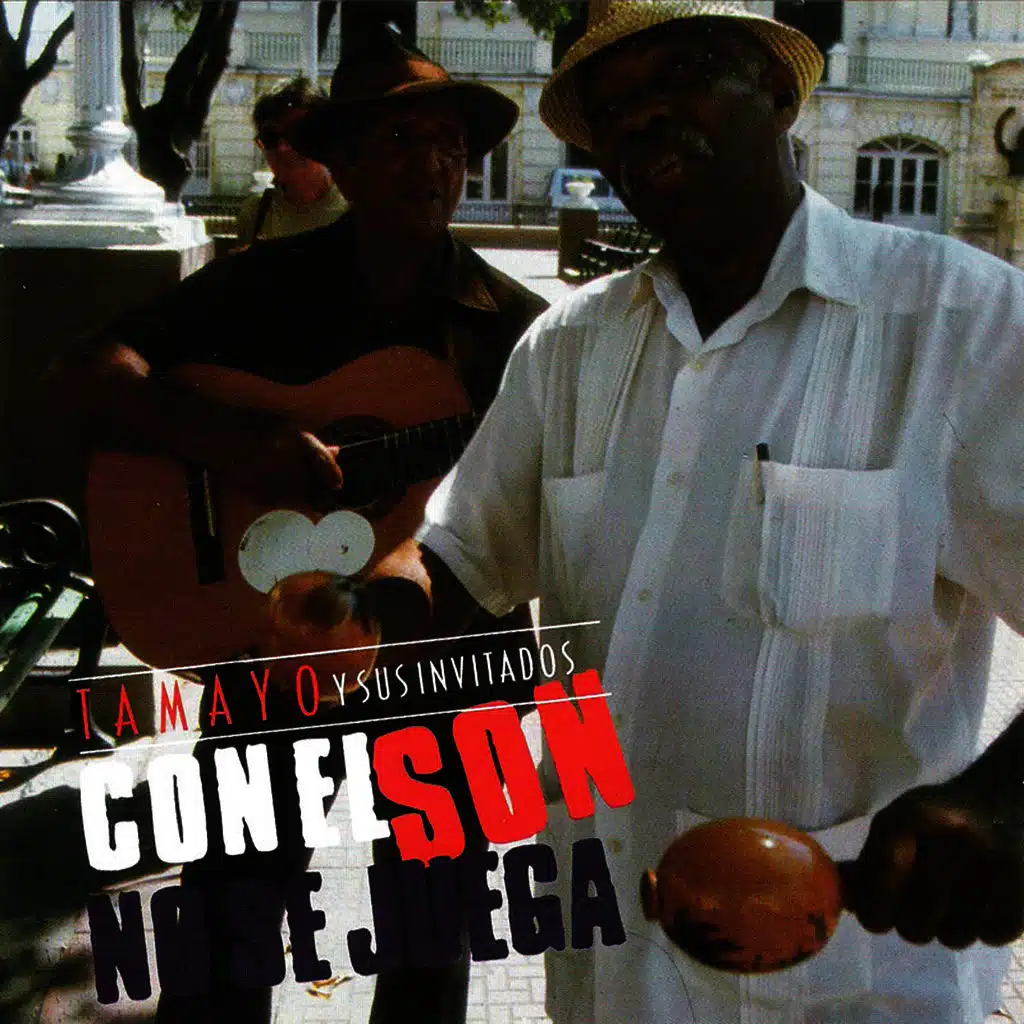 Con El Son No Se Juega