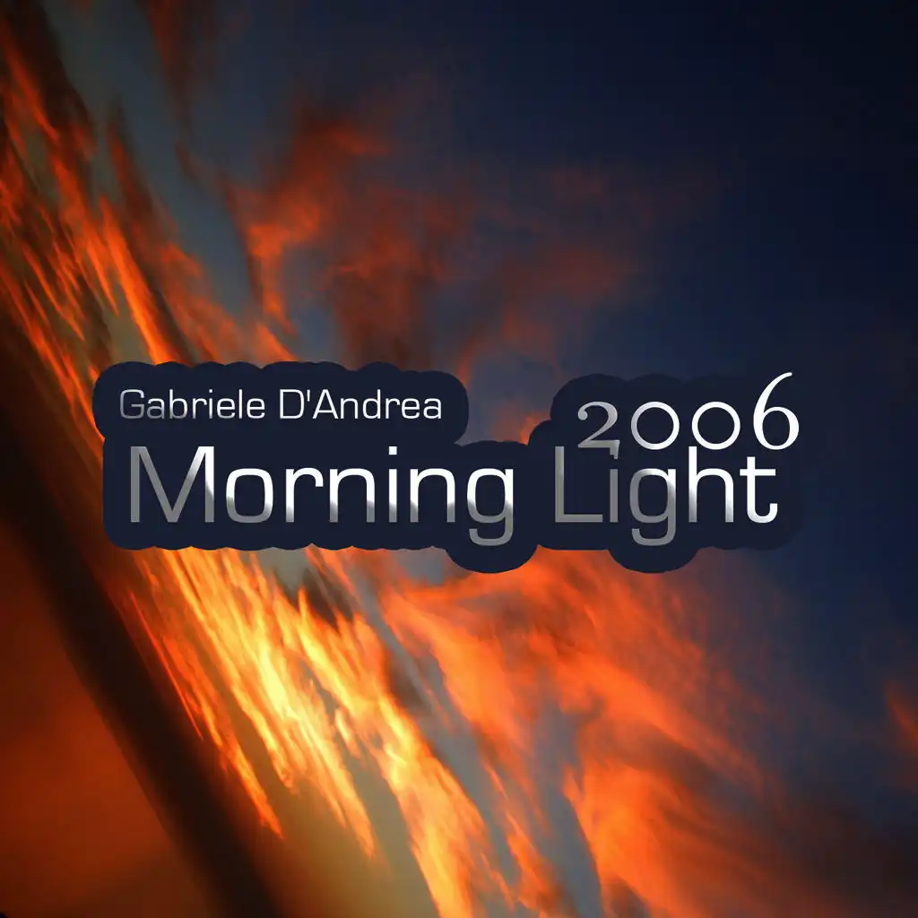 Morning Light – 2006 Remixes